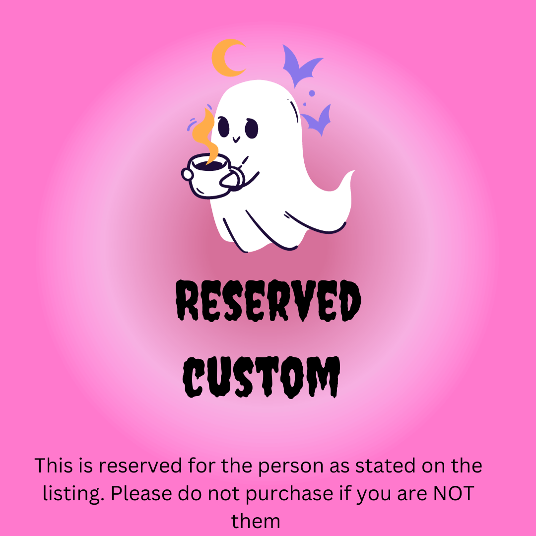 Custom for Selina